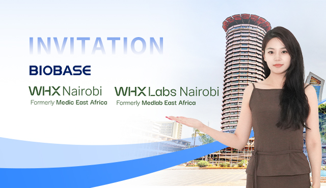 Biobaseは、WHX NAIROBI&WHX LABS NAIROBI 2025でお会いできるように招待します